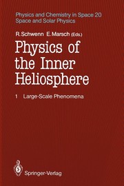 Front cover of Physics of the Inner Heliosphere I by Rainer Schwenn
