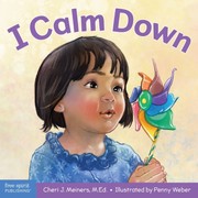 Cover of I Calm Down by Cheri J. Meiners