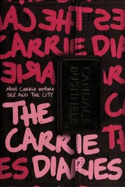 Front cover of The Carrie diaries by Candace Bushnell