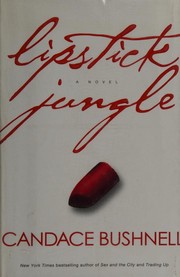 Cover of Lipstick Jungle by Candace Bushnell