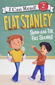 Cover of Show and Tell, Flat Stanley! (Flat Stanley) by Jeff Brown