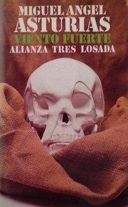 Cover of Viento fuerte by Miguel Ángel Asturias