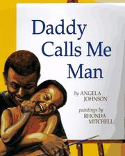 Cover of Daddy calls me man by Angela Johnson
