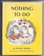 Cover of Nothing to do by Russell Hoban