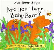 Front cover of Mr. Bear says, "Are you there, Baby Bear?" by Debi Gliori