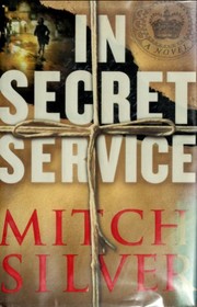 Cover of In Secret Service by Mitch Silver
