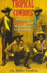 Front cover of Tropical Cowboys by Ch. Didier Gondola