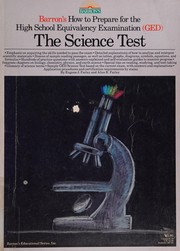 Front cover of Barron's how to prepare for the high school equivalency examination (GED)--the science test by Eugene J. Farley