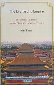 Cover of The everlasting empire by Yuri Pines