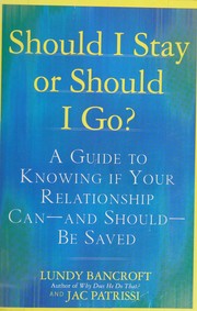 Front cover of Should I stay or should I go? by Lundy Bancroft