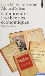 Front cover of Comprendre les théories économiques by Jean-Marie Albertini