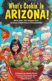 Front cover of What's cookin' in Arizona! by Sandy Bruce