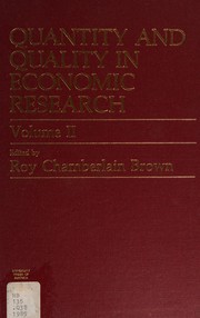 Cover of Quantity and Quality in Economic Research by Roy Brown