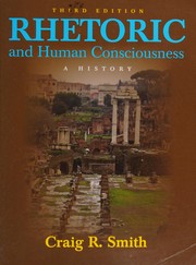 Front cover of Rhetoric and human consciousness by Craig R. Smith