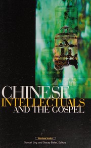 Front cover of Chinese intellectuals and the Gospel by Samuel Ling