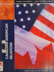 Front cover of Canadian-American relations by Charles Leskun