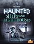 Cover of Haunted Ships and Lighthouses by Thomas Kingsley Troupe