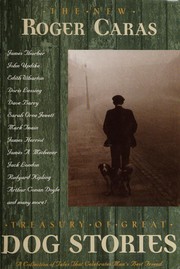 Cover of The New Roger Caras Treasury of Great Dog Stories by Roger A. Caras
