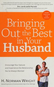 Front cover of Bringing out the best in your husband by H. Norman Wright