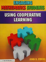 Cover of Engaging mathematics students using cooperative learning by John D. Strebe