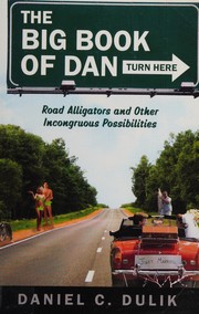 Front cover of The big book of Dan by Daniel C. Dulik