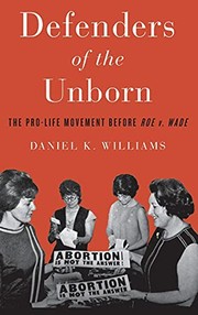Front cover of Defenders of the unborn by Daniel K. Williams