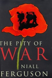 Front cover of The Pity of War by Niall Ferguson