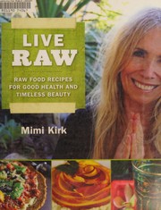 Cover of Live raw by Mimi Kirk