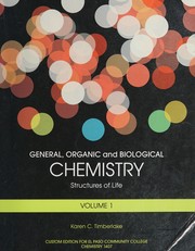 Front cover of General, organic, and biological chemistry : structures of life by Karen C. Timberlake