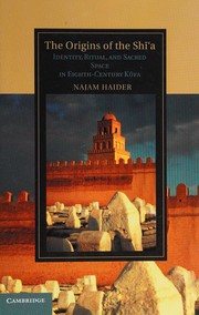 Front cover of Origins of the Shi'a by Najam Haider