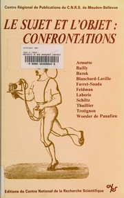 Front cover of Le sujet et l'objet by Séminaire d'interrogations sur les savoirs et les sciences (1980-1981 Maison des sciences de l'homme)