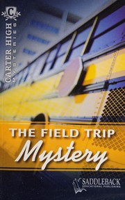 Front cover of Field Trip Mystery by Eleanor Robins