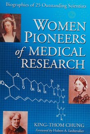 Front cover of Women pioneers of medical research by King-Thom Chung