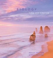 Front cover of Biology Today and Tomorrow, Basics Edition by Cecie Starr