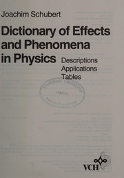 Front cover of Dictionary of effects and phenomena in physics by Joachim Schubert