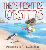 Cover of There might be lobsters by Carolyn Crimi
