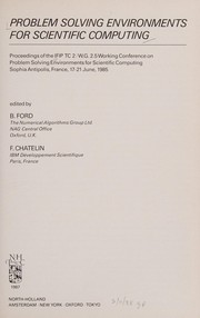 Cover of Problem solving environments for scientific computing by IFIP TC 2/W.G. 2.5 Working Conference on Problem Solving Environments for Scientific Computing (1985 Sophia Antipolis, France)