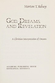 Front cover of God, dreams,and revelation by Morton T. Kelsey