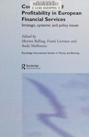 Cover of Competition and profitability in European financial services by Morten Balling