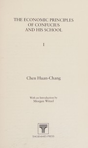 Front cover of The Economic Principles of Confucius and His School by Chen Huan-Chang
