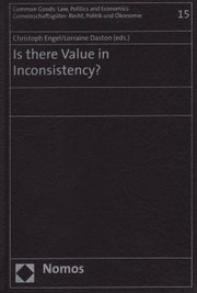 Front cover of Is there value in inconsistency? by Engel, Christoph