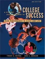 Front cover of A student athlete's guide to college success by Trent Petrie