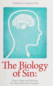 Front cover of The biology of sin by Matthew S. Stanford