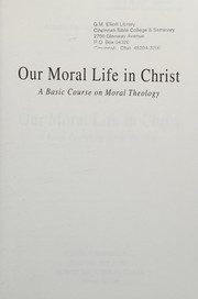 Front cover of Our moral life in Christ by Aurelio Fernández