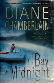 Front cover of The bay at midnight by Diane Chamberlain