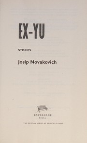 Cover of Ex-Yu by Josip Novakovich