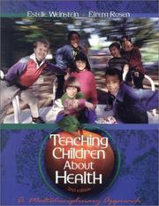 Front cover of Teaching Children About Health by Estelle Weinstein