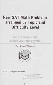 Cover of New SAT math problems arranged by topic and difficulty level by Steve Warner