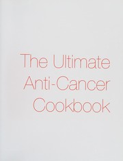 Front cover of Ultimate Anti-Cancer Cookbook by Pam Braun