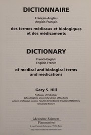 Front cover of Dictionnaire des termes médicaux et biologiques et des médicaments by Gary S. Hill